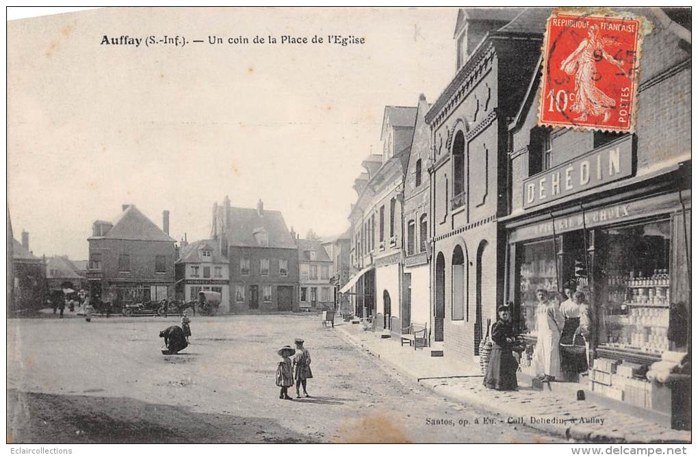 Auffay     76    La Place   Epicerie Dehedin (Editeur De La Carte Postale) - Auffay