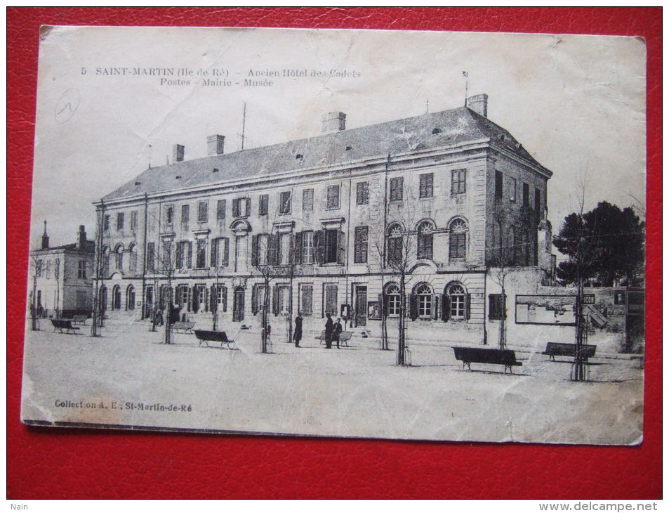 17 - ILE DE RE - SAINT MARTIN - ANCIEN HOTEL DES CADETS - POSTES  - MUSEE - MAIRIE - - Ile De Ré