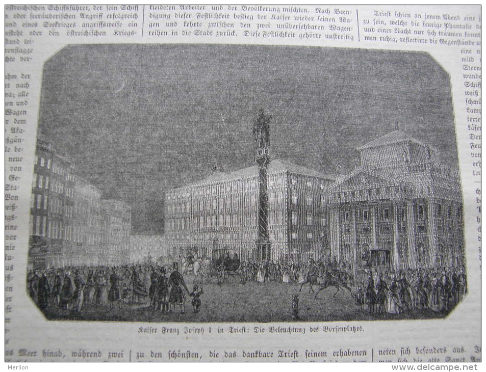 Italia -TRIESTE - Kaiser Franz Joseph I. -Triest - Beleuchtung Des Börsenplatzes - 1850 Gravure Engraving -ILZ1850-60.58 - Estampes & Gravures