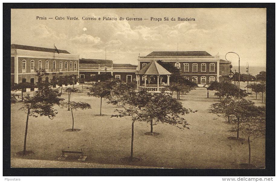 PRAIA (Cabo Cape Verde) - Correio E Palacio Do Governo - Praça Sá Da Bandeira - Cape Verde