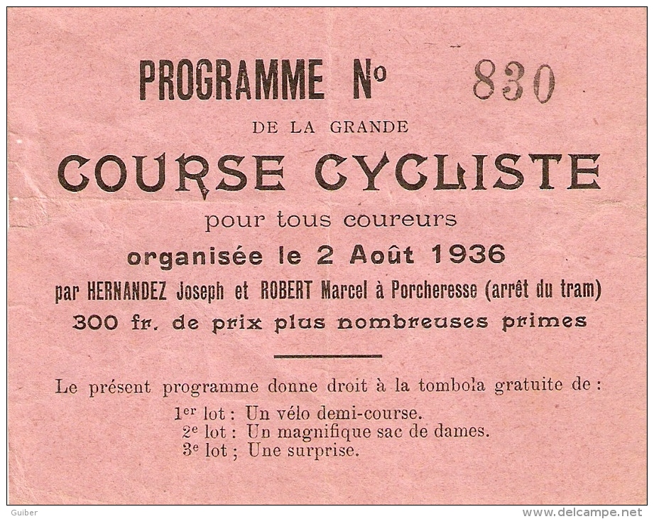 Tombola Programme De La Course Cycliste A Porcheresse (arret Du Tram) 2 Aout 1936 - Billetes De Lotería