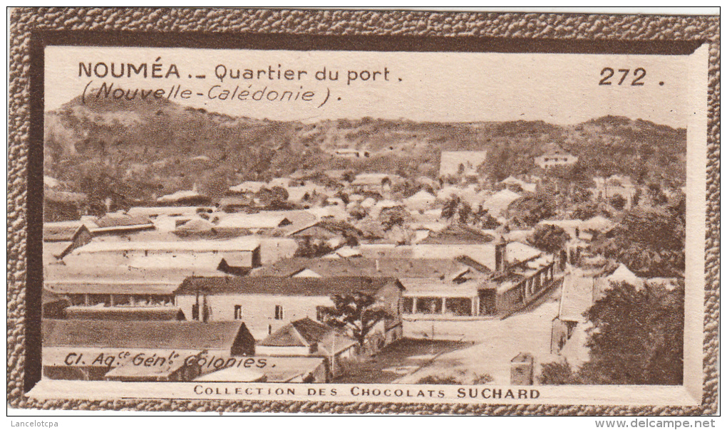 COLLECTION DES CHOCOLATS SUCHARD / NOUMEA - QUARTIER DU PORT - Collections