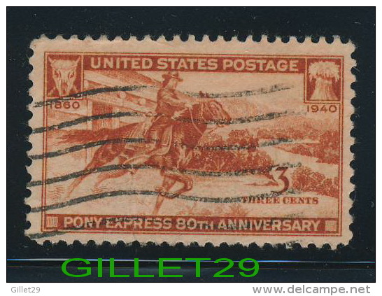 USA STAMPS - PONY EXPRESS 80th ANNIVERSARY 1860-1940  - 3ç CENTS - SCOTT No 894 - USED - - Oblitérés