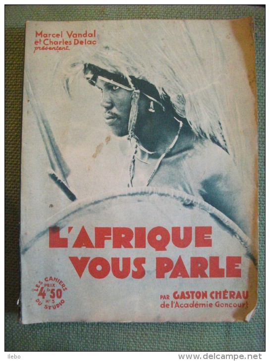 L' Afrique Vous Parle Gaston Chérau Le Roman De La Brousse Photos Du Film Cinéma Rare - Cinéma/Télévision