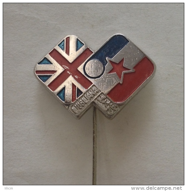 Badge / Pin ZN000543 - Table Tennis (Ping Pong) Yugoslavia Slovenia Ljubljana YUG Vs United Kingdom 1976 - Tenis De Mesa