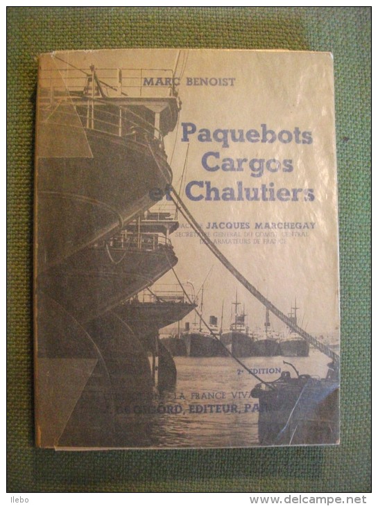 Paquebots Cargos Chalutiers Marc Benoist Marine Pêche Baleine Photos Bateaux - Boten