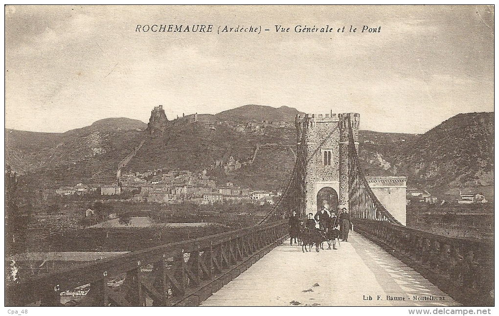 Ardèche- Rochemaure -Vue Générale Et Le Pont. - Rochemaure