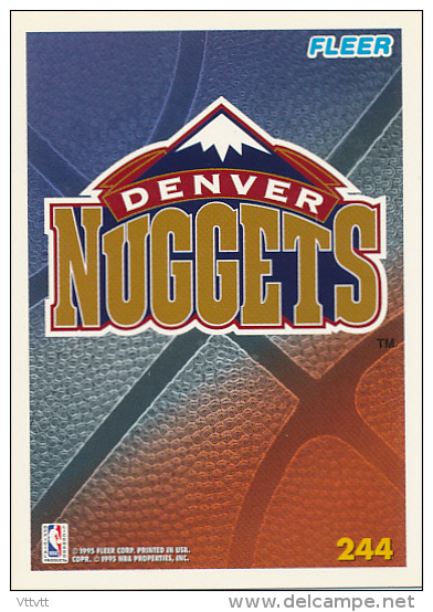 Basket NBA (1995) Fleer Card Terms, DENVER NUGGETS, N° 244, Recto-Verso, Trading Cards - 1990-1999