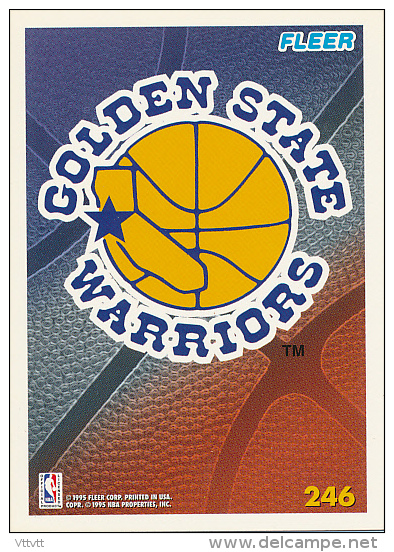 Basket NBA (1995) Fleer Card Terms, GOLDEN STATE WARRIORS, N° 246, Recto-Verso, Trading Cards - 1990-1999