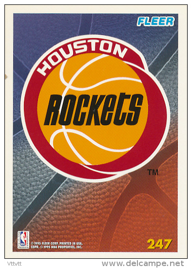 Basket NBA (1995) Fleer Card Terms, HOUSTON ROCKETS, N° 247, Recto-Verso, Trading Cards - 1990-1999