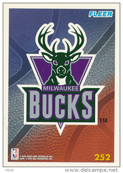 Basket NBA (1995) Fleer Card Terms, MILWAUKEE BUCKS, N° 252, Recto-Verso, Trading Cards - 1990-1999