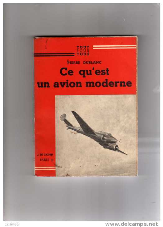 UN AVION MODERNE1946  PIERRE DUBLANC AVIATION 9 Chapitres Scannés 130 Pages - Avión