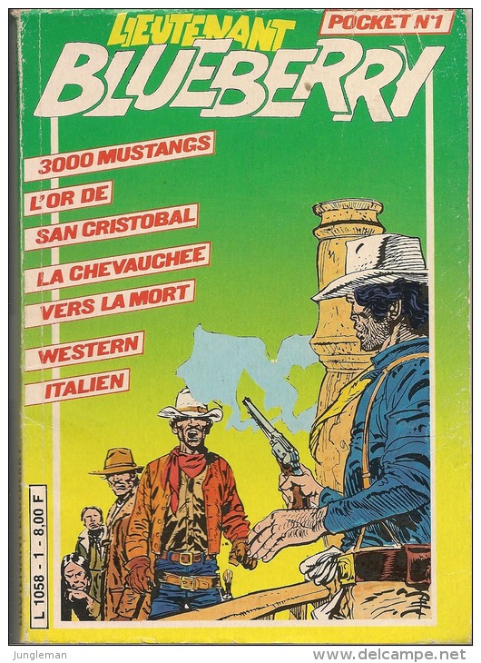 Lieutenant Blueberry - Pocket N° 1 - Ed Presses Internationales - 1982 - Avec Aussi Tarzan, Les Gentlemen, Barbe-rouge - Blueberry