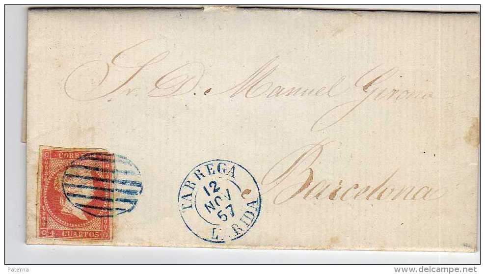 1087  Carta Entera Tarrega 1857 Lerida Fechador Y Parrilla En Azul - Briefe U. Dokumente