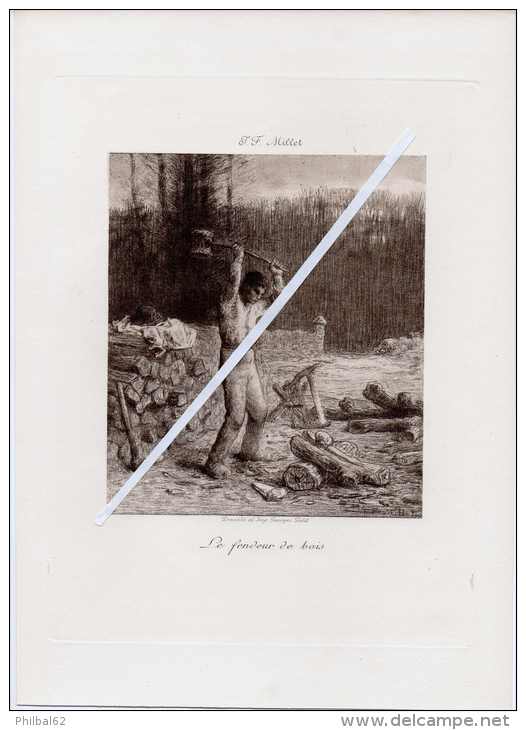 Lithographie : Le Fendeur De Bois De Jean-François Millet. Procédé Et Impression Georges Petit. - Lithographies