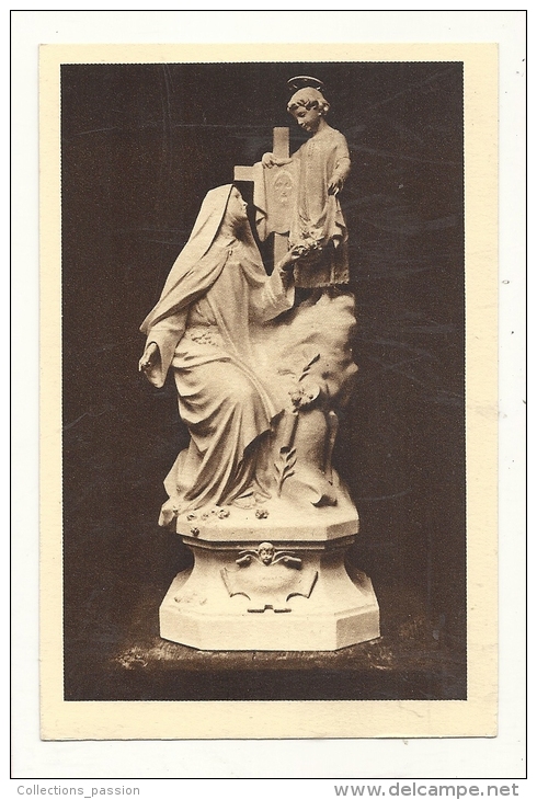 Cp, Sculptures, Statue De Ste-Thérèse De L´ Enfant Jésus Aux "Buissonnets" - Sculptures