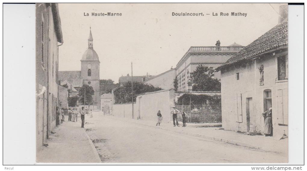 HAUTE MARNE - DOULAINCOURT - La Rue Mathey ( - Petite Animation - Timbre à Date De 19..?) - Doulaincourt