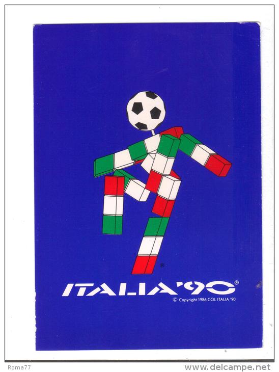 A110 - ITALIA , La Cartolina Ufficiale Di ITALIA 90 . Nuova - 1990 – Italien