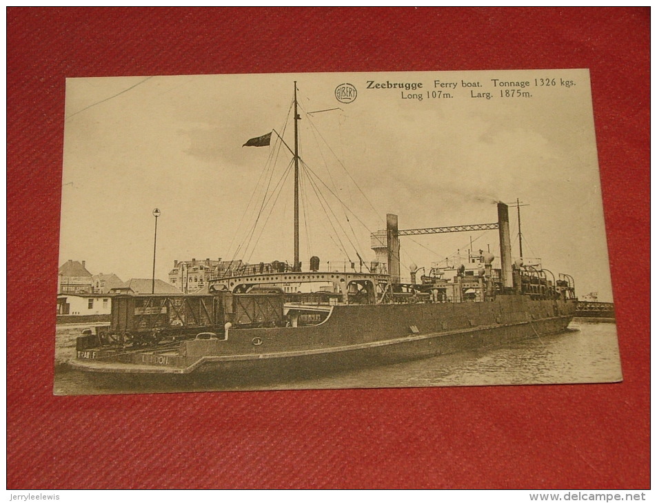 ZEEBRUGGE  -  Ferry Boat - Zeebrugge