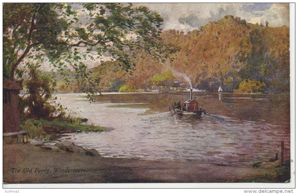 CUMBRIA - THE OLD FERRY, WINDERMERE - By HEATON COOPER And W T PALMER - Other & Unclassified