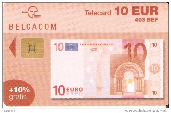 TARJETA DE BELGICA DE UN BILLETE DE 10 EUROS- 403 BEF (BANKNOTE) 31/12/2004 - Timbres & Monnaies