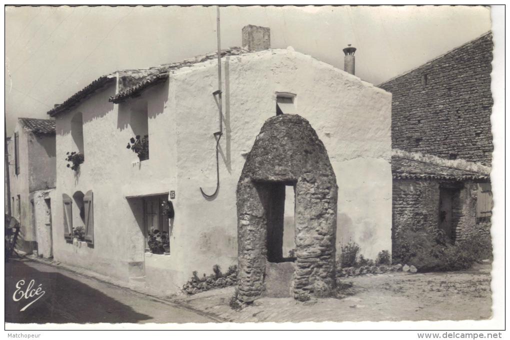 ILE DE RE -17- LE VIEUX PUITS ET LA MAISON - Ile De Ré