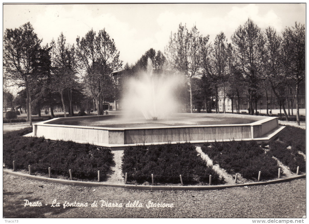 PRATO  /   Le  Fontane Di Piazza Della Stazione _  Viaggiata - Prato