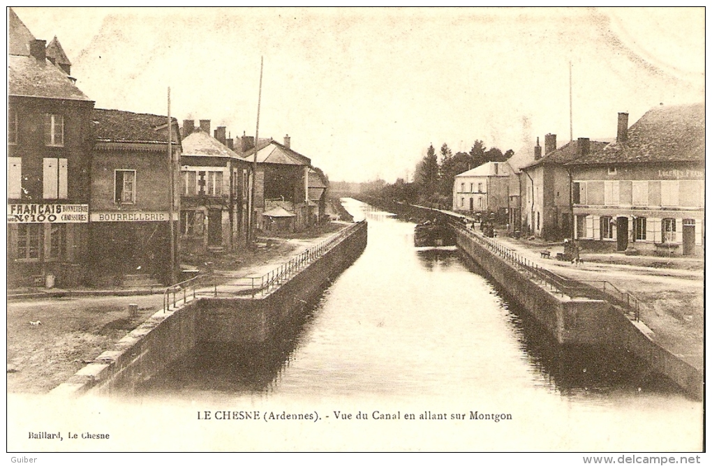 Le Chesne Vue Du Canal En Allant Sur Montgon,comptoir Francais N°100,bourrellerie, Edit. Baillard - Le Chesne