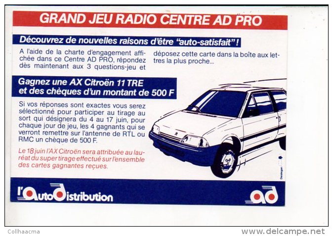 Automobile - Carte Réponse "Grand Jeu Radio RTL Centre Auto Distribution " Gagnez Une AX Citroën - Altri & Non Classificati