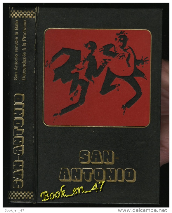 {07338} San-Antonio "Edito-service" EO 1977. TBE. " San Antonio Renvoie La Balle " ; " Descendez Le ... ". " En Baisse " - San Antonio