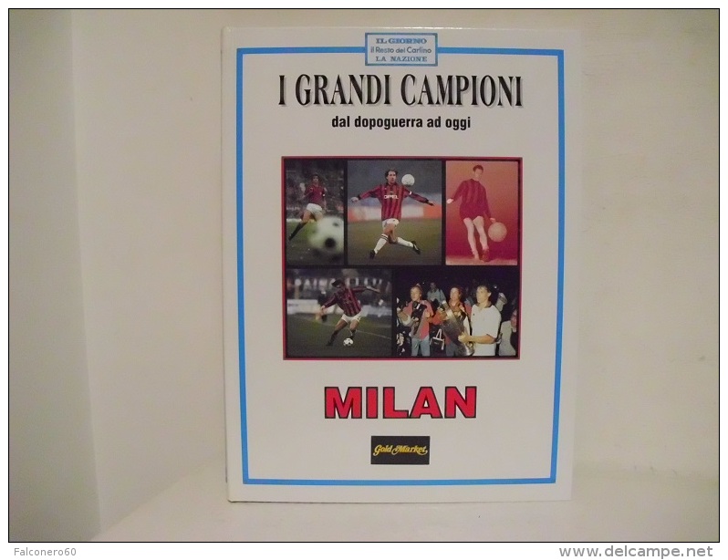 Milan / I  GRANDI  CAMPIONI - Sport