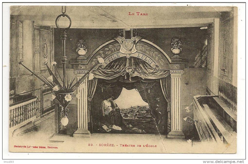 81 - Le Tarn - SOREZE - Théâtre De L´Ecole - Phototypie Labouche N° 83 - 1913 - Autres & Non Classés