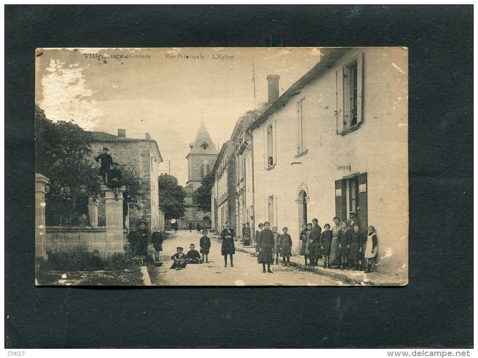 VILLEGOUGE RUE PRINCIPALE AVEC COMMERCE  COIFFEUR   CIRC  OUI     / 1933  EDIT - Autres & Non Classés