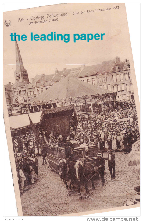 ATH - Cortège Folklorique Char Des Etats Provinciaux 1572  (4é Dimanche D´août) - Ath