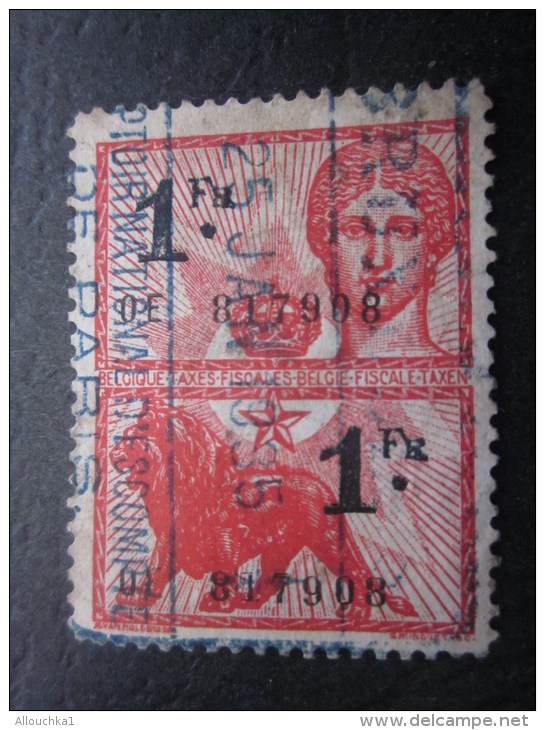 Timbre  Fiscal  Fiscale Fiscaux  Taxe Tax 1 Franc Belgique Belgie 25 Janvier 1935 - Stamps
