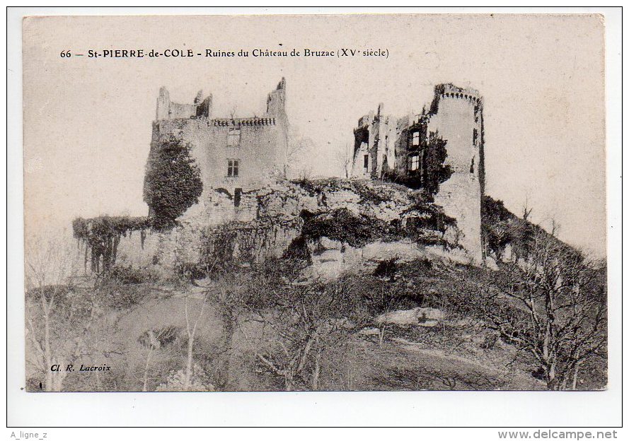 REF 151  : CPA 24 Ruines Du Chateau De Bruzac St Pierre De Cole - Autres & Non Classés