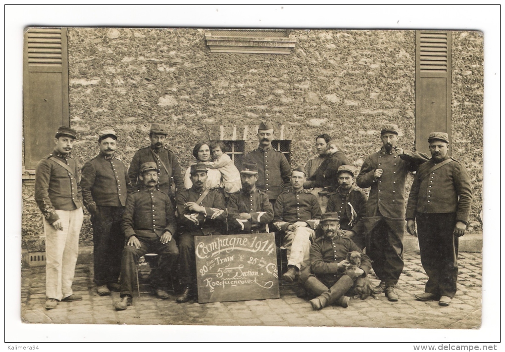 YVELINES / ROCQUENCOURT / CAMPAGNE 1914 , 20ème TRAIN , 25ème Compagnie , 5ème Section / GROUPE  DE MILITAIRES - Rocquencourt