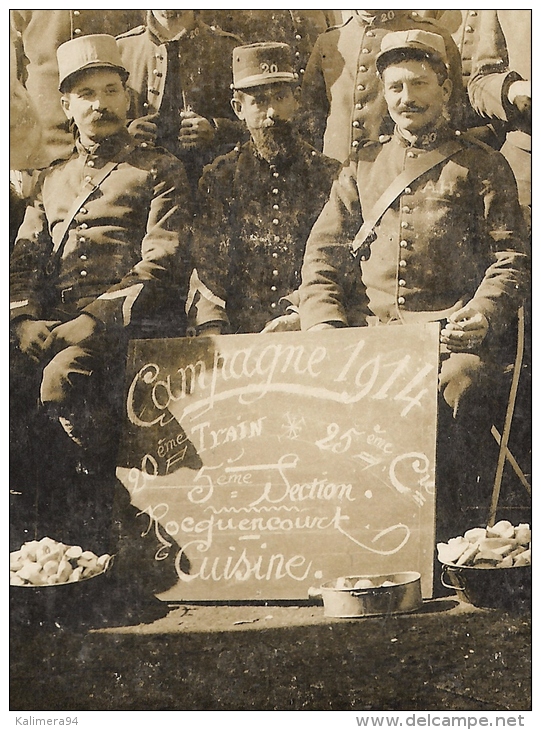 YVELINES / ROCQUENCOURT / CAMPAGNE 1914 , 20ème TRAIN, 25ème Compagnie, 5ème Section ( CUISINE ) / GROUPE  DE MILITAIRES - Rocquencourt