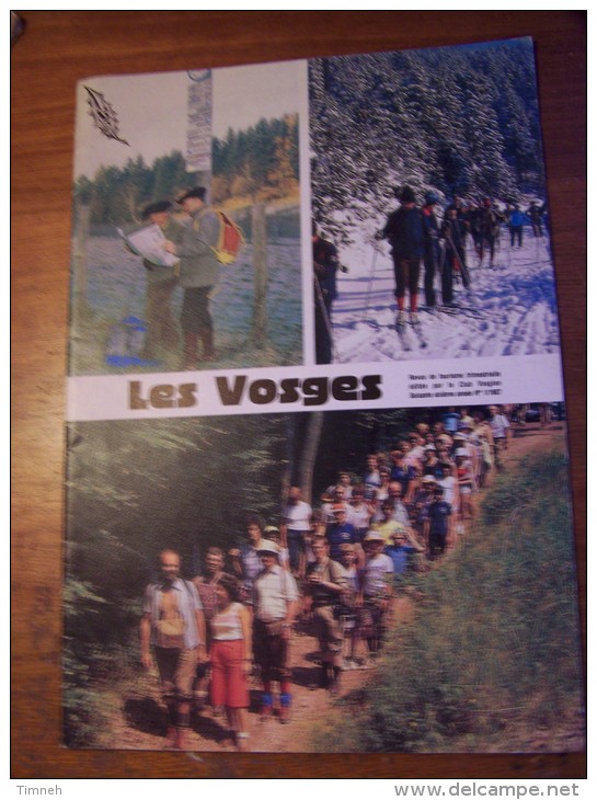 N°1 LES VOSGES Revue De Tourisme 66e Année CLUB VOSGIEN 1987 - Toerisme En Regio's