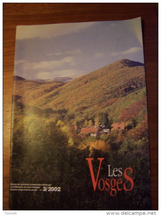 N°3 LES VOSGES Revue De Tourisme 81e Année CLUB VOSGIEN 2002 - Tourism & Regions