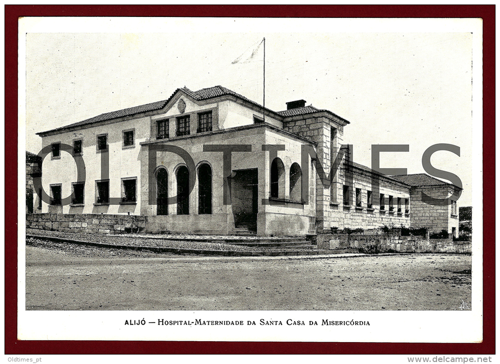 ALIJO - HOSPITAL - MATERNIDADE DA SANTA CASA DA MISERICORDIA - 1950 PC - Vila Real