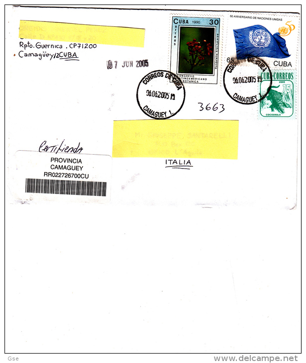 CUBA  2005 - Yvert 3032-3495 Raccomandata Per LìItalia Fiore-coccodrillo-ONU - Covers & Documents