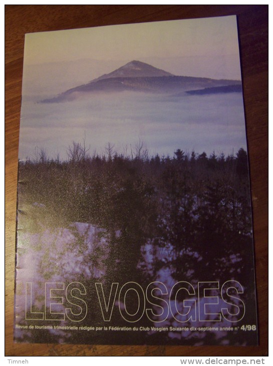 N° 4 LES VOSGES Revue De Tourisme 77e Année CLUB VOSGIEN 1998 - Turismo E Regioni