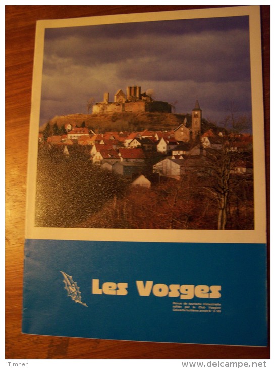 N° 3 LES VOSGES Revue De Tourisme 68e Année CLUB VOSGIEN 1989 - Tourisme & Régions