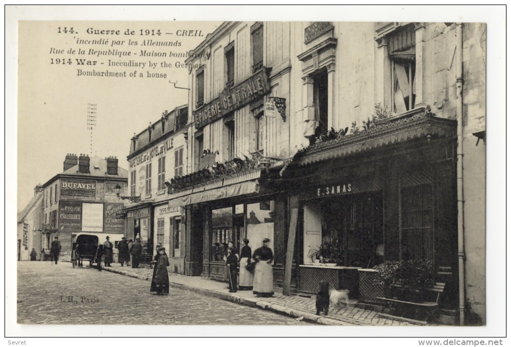 CREIL  - Incendié Par Les Allemands - Rue De La République. - Creil