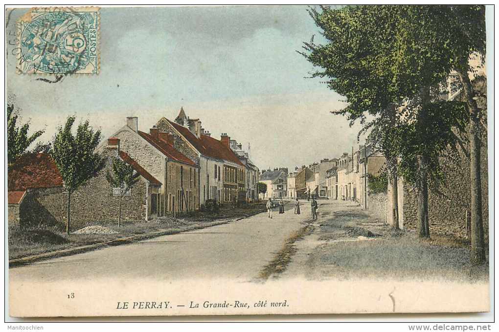 DEP 78 LE PERRAY EN YVELINES  LA GRANDE RUE COTE NORD - Le Perray En Yvelines