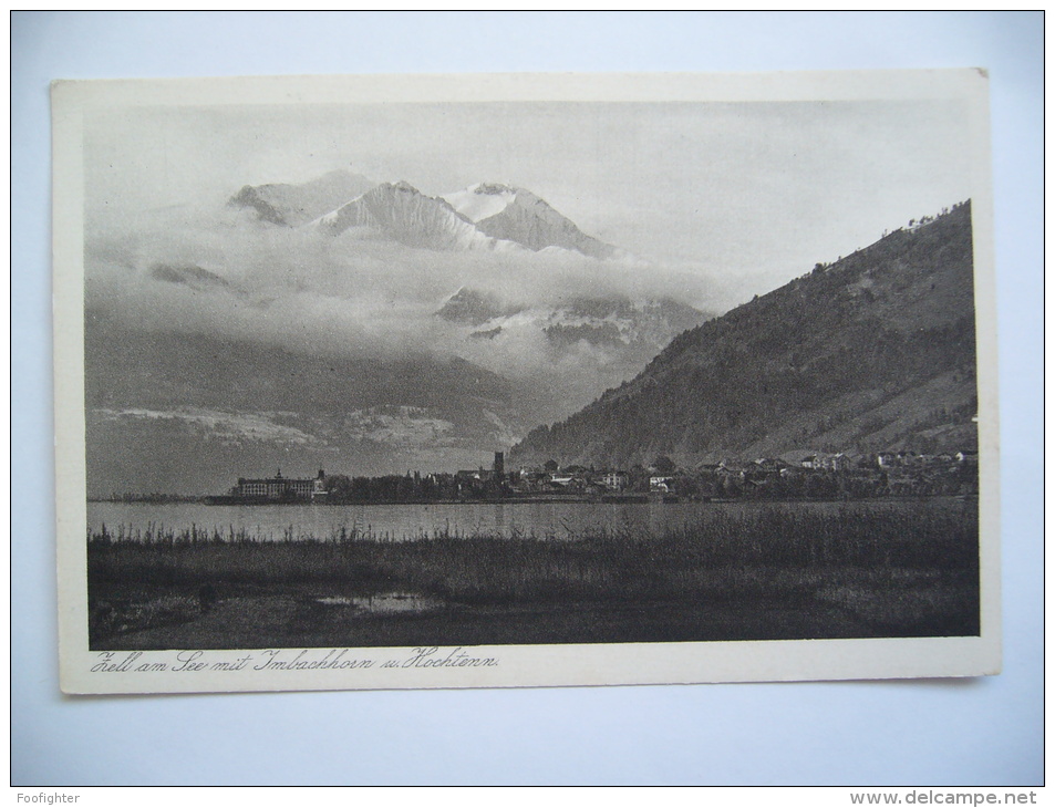 Austria: Zell Am See Mit Imbachhorn U. Hochtenn - Old Postcard Unused - Zell Am See