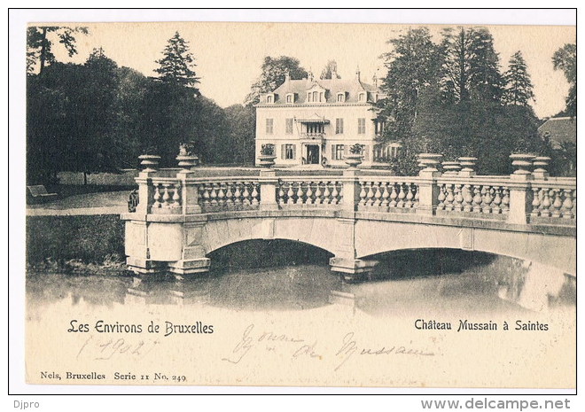 Environs De Bruxelles Château Mussain à Saintes  Nels  Serie 11 N° 249 - Tubize