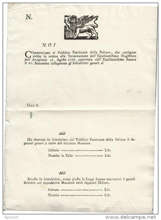 DC723-1776 REPUBBLICA VENEZAI-Documento CONSEGNA POLVERE A MAGISTRATO Delle ARTIGLIERIE-NUOVO-EN TETE LEONE SAN MARCO - Historische Dokumente