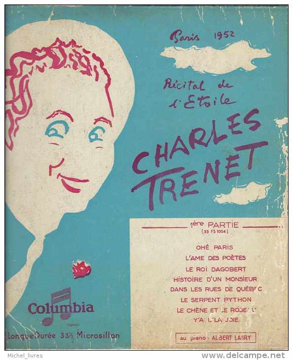 Années 1950 - 33 Tours - Charles Trenet - Paris 1952 - Récital De L'Etoile - Etat Moyen - Autres - Musique Française